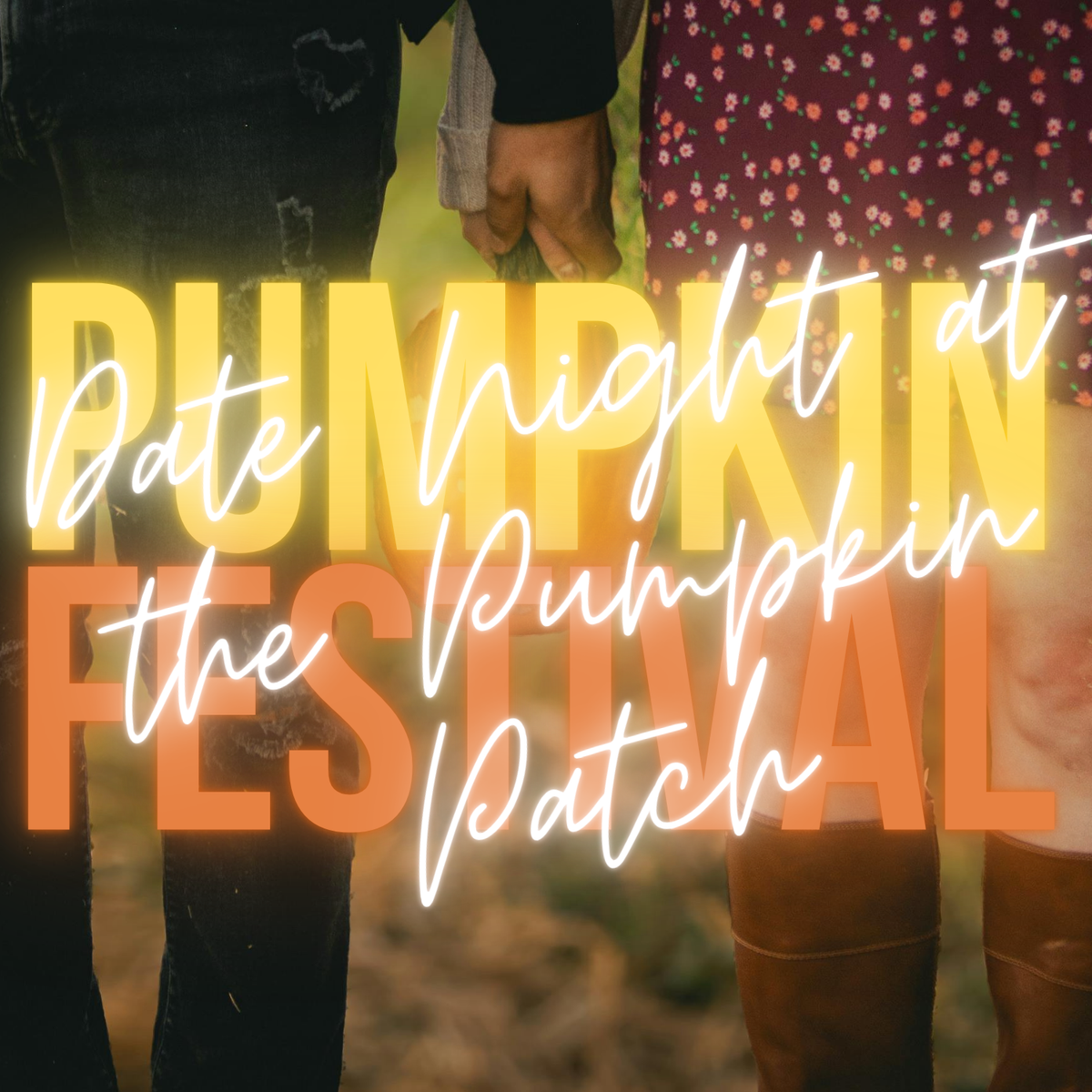 2026 Date Night at the Pumpkin Patch